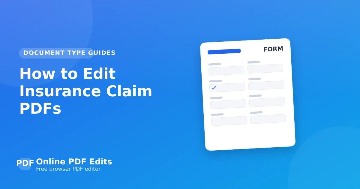 How to Edit Insurance Claim PDFs — Online PDF Edits