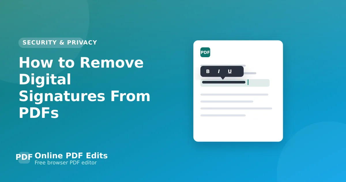 How to Remove Digital Signatures From PDFs — Online PDF Edits