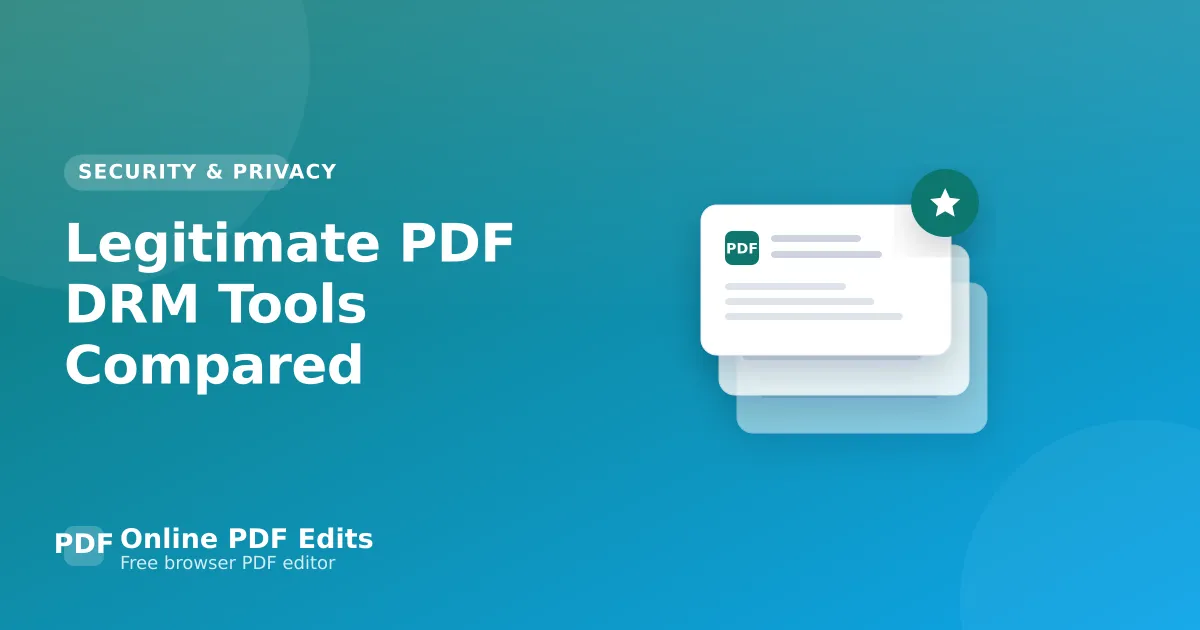 Legitimate PDF DRM Tools Compared — Online PDF Edits