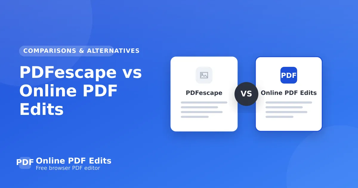 PDFescape vs Online PDF Edits — Online PDF Edits